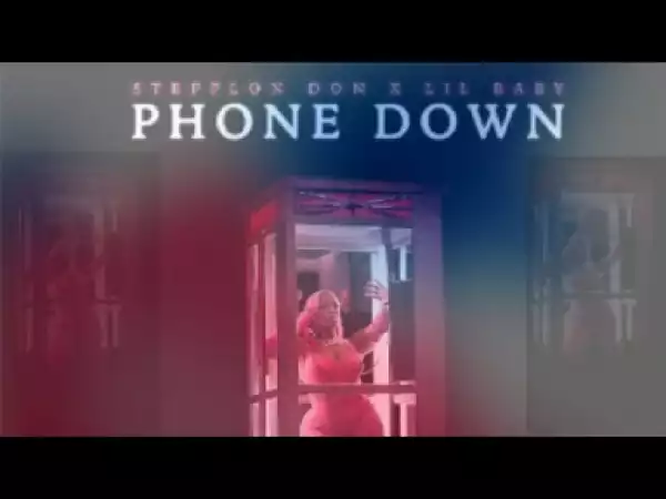 Stefflon Don - Phone Down (Intro) ft. Lil Baby